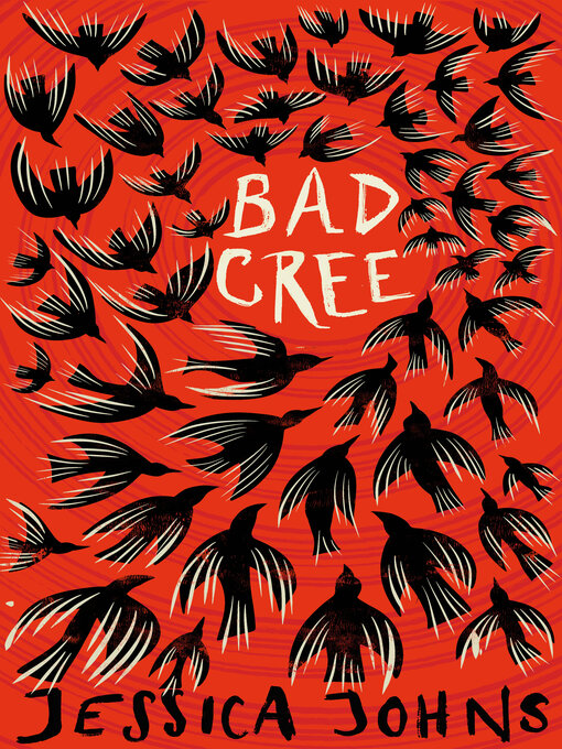 Title details for Bad Cree by Jessica Johns - Available